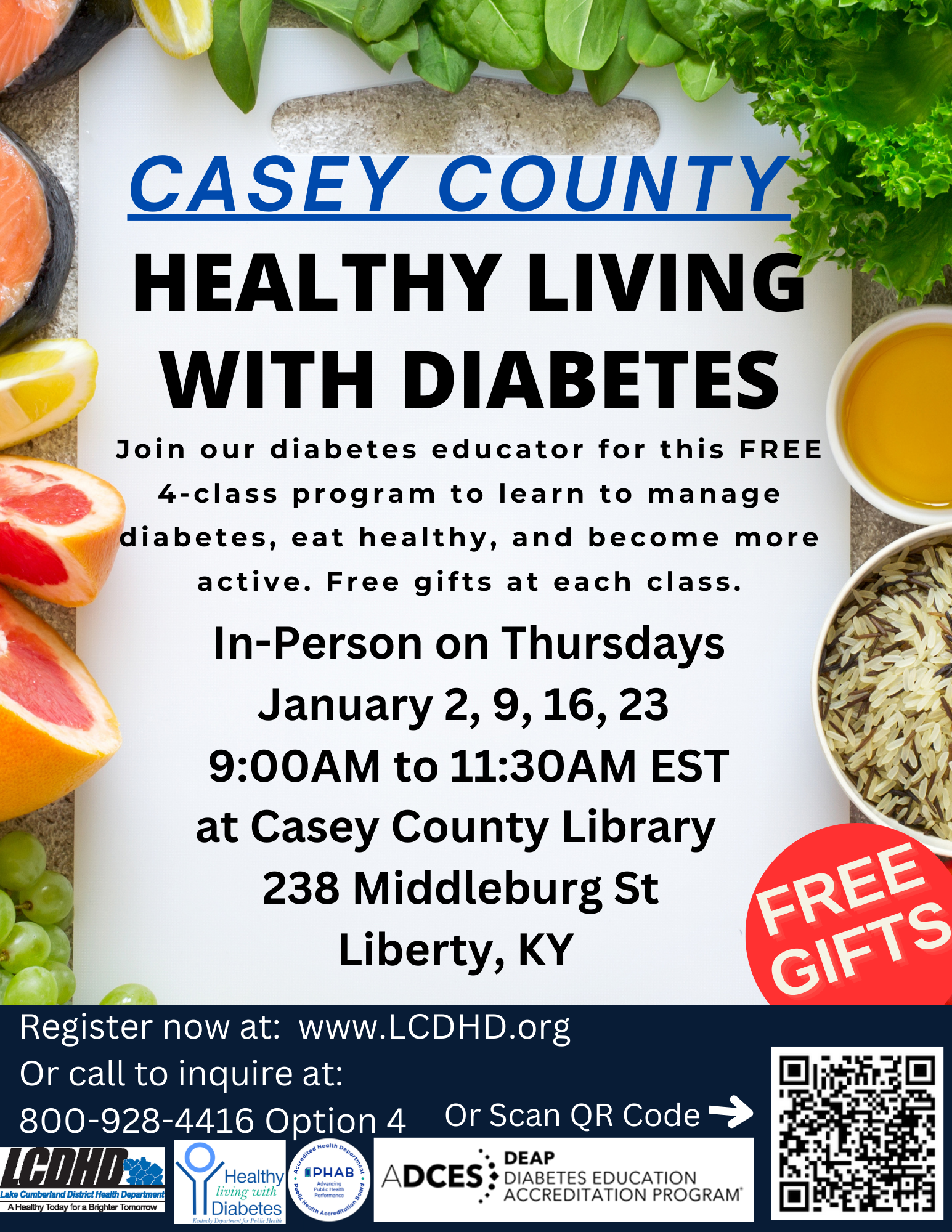 This is a flyer for the Casey County Healthy Living with Diabetes class in person on January 2, 9, 16, 23 from 9AM to 11:30AM Eastern time at the Casey County Library in Liberty, Kentucky